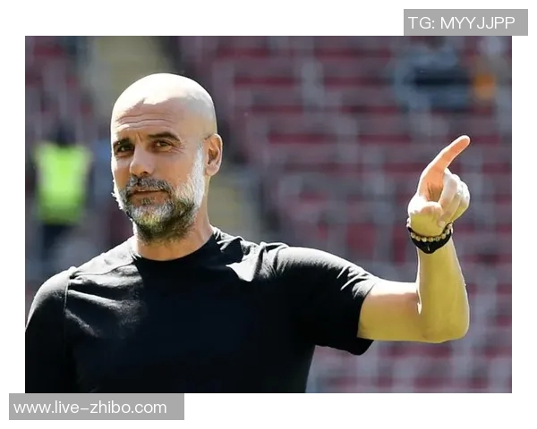 瓜迪奥拉谈世俱杯之旅重燃球队活力强调自我反省与变革的重要性